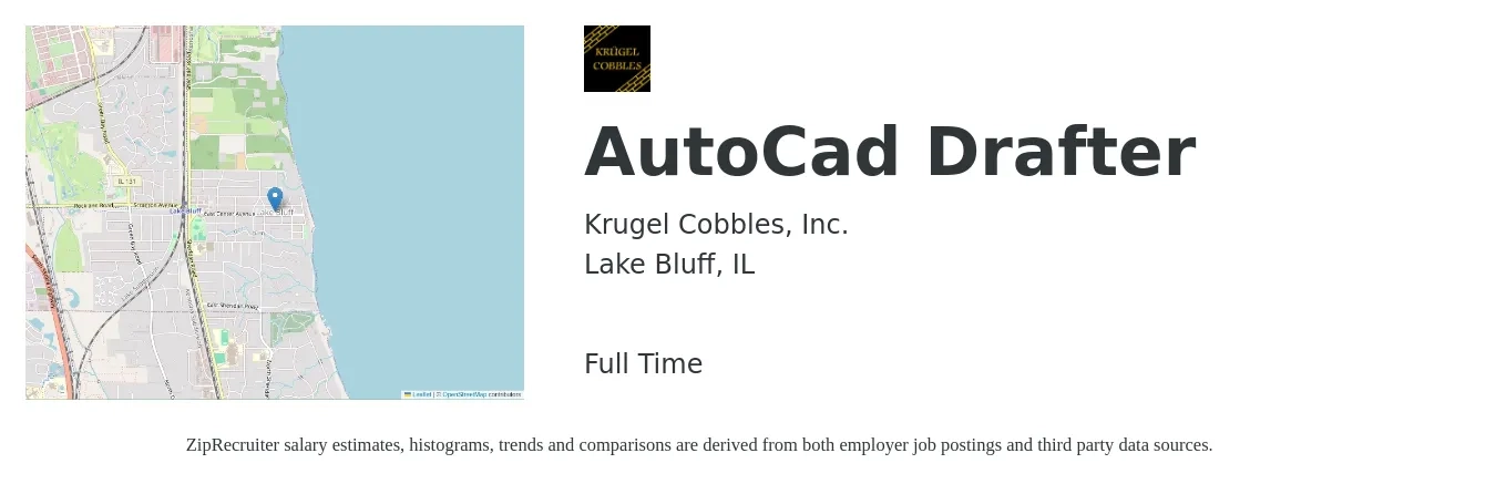 Krugel Cobbles, Inc. job posting for a AutoCad Drafter in Lake Bluff, IL with a salary of $22 to $28 Hourly with a map of Lake Bluff location.