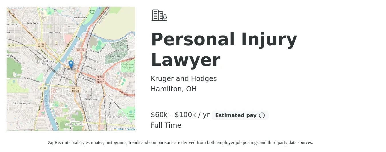 Kruger and Hodges job posting for a Personal Injury Lawyer in Hamilton, OH with a salary of $60,000 to $100,000 Yearly with a map of Hamilton location.