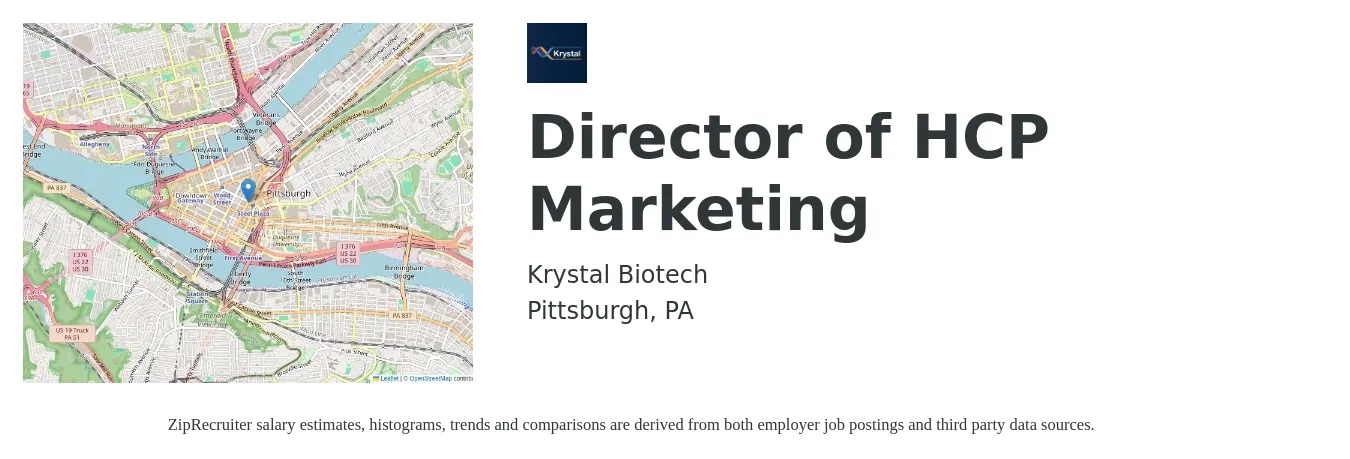 Krystal Biotech job posting for a Director of HCP Marketing in Pittsburgh, PA with a salary of $69,400 to $127,700 Yearly with a map of Pittsburgh location.