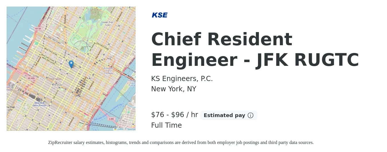 KS Engineers, P.C. job posting for a Chief Resident Engineer - JFK RUGTC in New York, NY with a salary of $80 to $100 Hourly with a map of New York location.