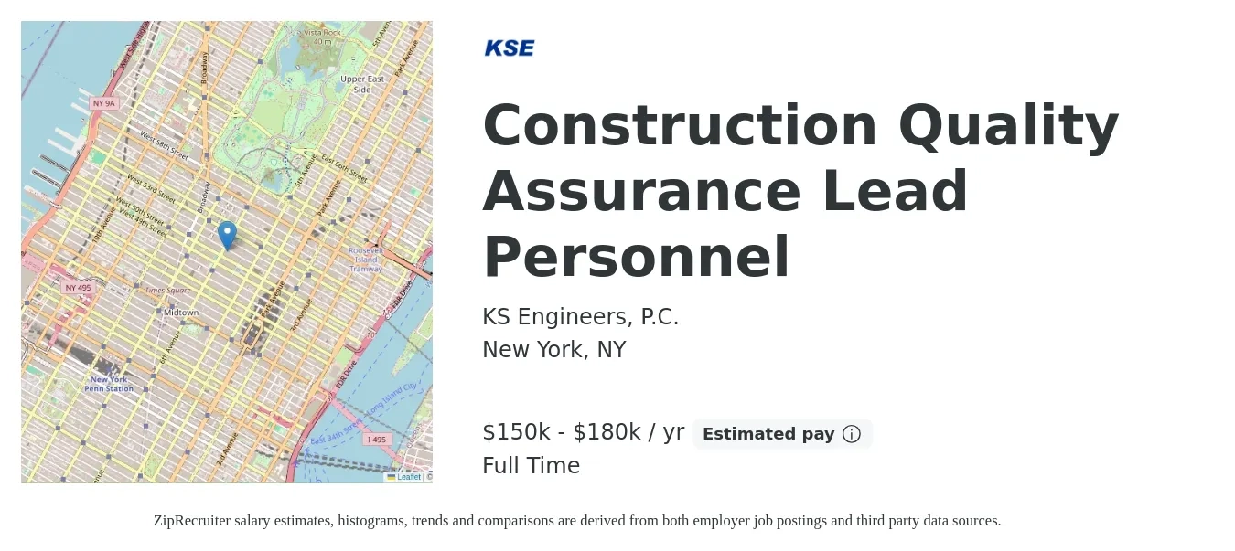 KS Engineers, P.C. job posting for a Construction Quality Assurance Lead Personnel in New York, NY with a salary of $150,000 to $180,000 Yearly with a map of New York location.