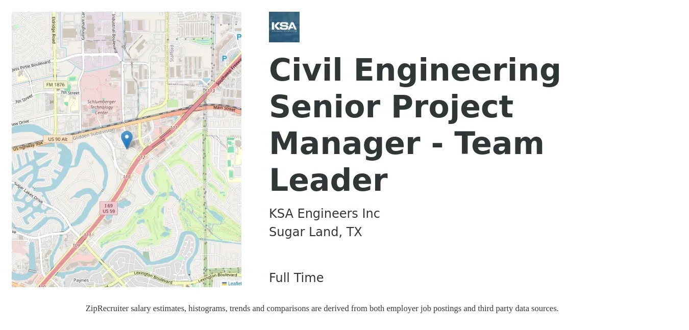 KSA Engineers Inc job posting for a Civil Engineering Senior Project Manager - Team Leader in Sugar Land, TX with a salary of $93,300 to $131,600 Yearly with a map of Sugar Land location.