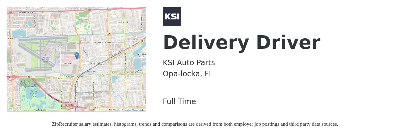 KSI Auto Parts job posting for a Delivery Driver in Opa-locka, FL with a salary of $16 to $20 Hourly with a map of Opa-locka location.