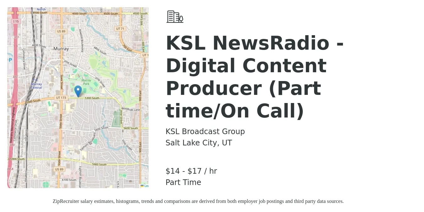 KSL Broadcast Group job posting for a KSL NewsRadio - Digital Content Producer (Part time/On Call) in Salt Lake City, UT with a salary of $15 to $18 Hourly with a map of Salt Lake City location.