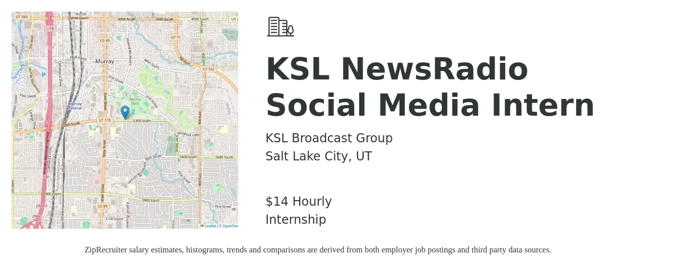 KSL Broadcast Group job posting for a KSL NewsRadio Social Media Intern in Salt Lake City, UT with a salary of $15 Hourly with a map of Salt Lake City location.