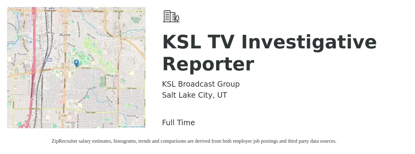KSL Broadcast Group job posting for a KSL TV Investigative Reporter in Salt Lake City, UT with a salary of $19 to $29 Hourly with a map of Salt Lake City location.
