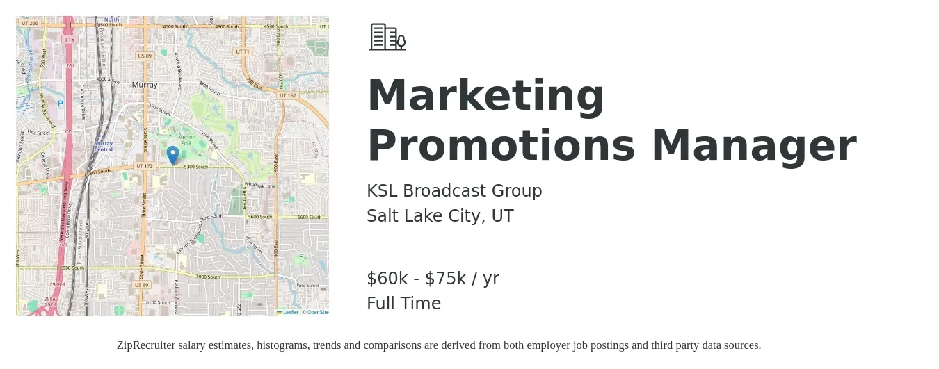 KSL Broadcast Group job posting for a Marketing Promotions Manager in Salt Lake City, UT with a salary of $60,000 to $75,000 Yearly with a map of Salt Lake City location.