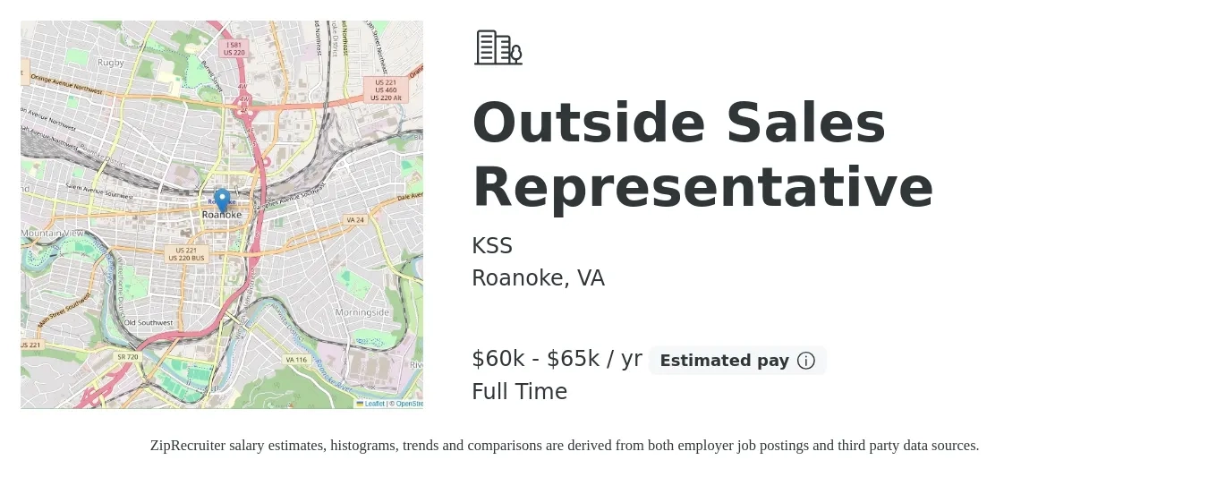 KSS job posting for a Outside Sales Representative in Roanoke, VA with a salary of $60,000 to $65,000 Yearly with a map of Roanoke location.