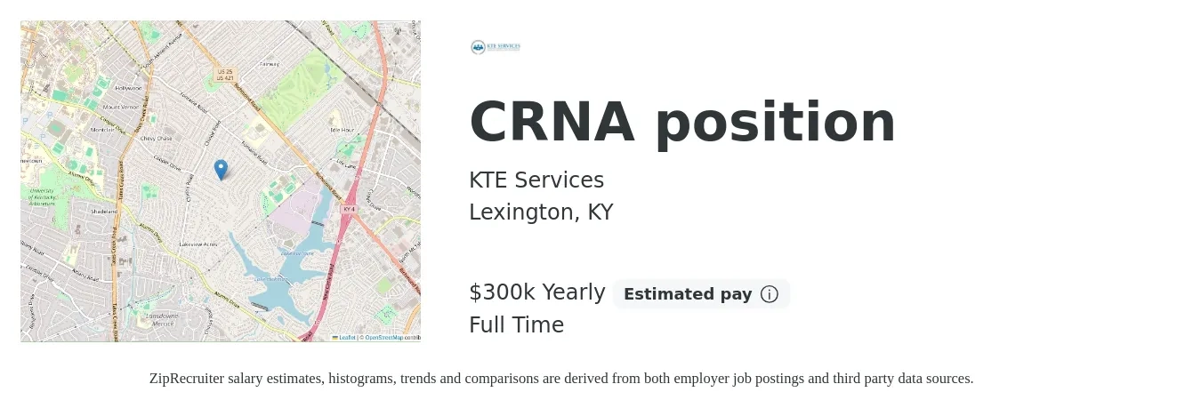 KTE Services job posting for a CRNA position in Lexington, KY with a salary of $300,000 Yearly with a map of Lexington location.