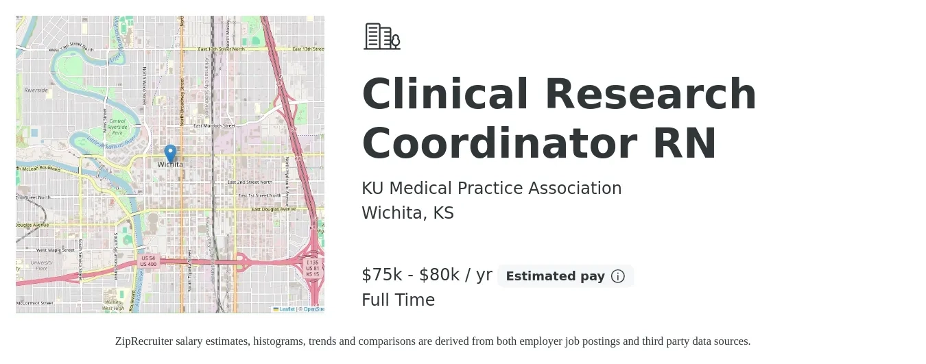 KU Medical Practice Association job posting for a Clinical Research Coordinator RN in Wichita, KS with a salary of $75,000 to $80,000 Yearly with a map of Wichita location.