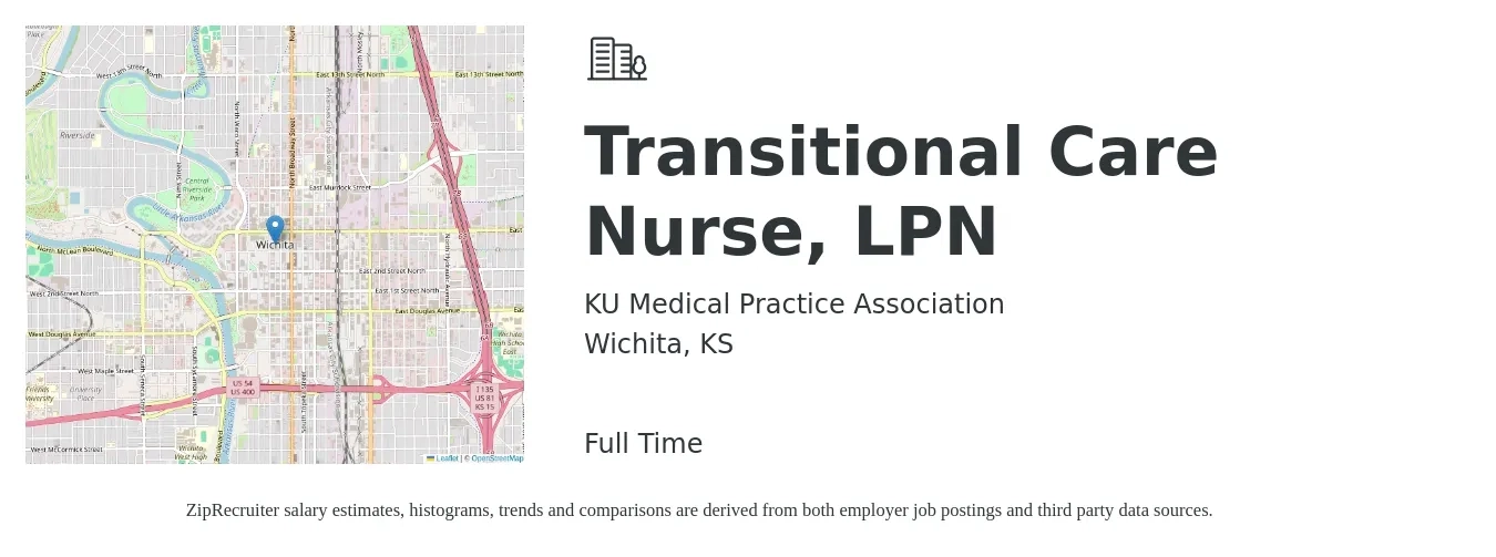 KU Medical Practice Association job posting for a Transitional Care Nurse, LPN in Wichita, KS with a salary of $20 to $21 Hourly with a map of Wichita location.