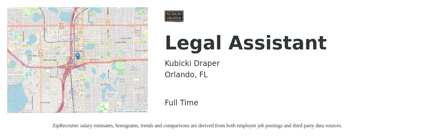 Kubicki Draper job posting for a Legal Assistant in Orlando, FL with a salary of $35,500 to $51,300 Yearly with a map of Orlando location.