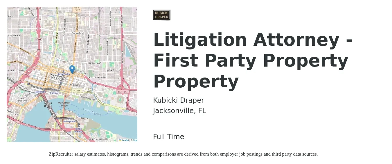 Kubicki Draper job posting for a Litigation Attorney - First Party Property Property in Jacksonville, FL with a salary of $93,600 to $140,400 Yearly with a map of Jacksonville location.
