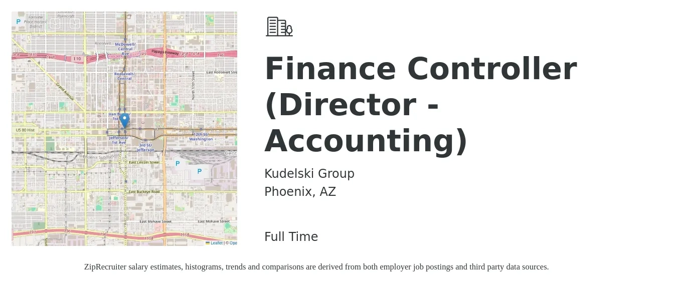 Kudelski Group job posting for a Finance Controller (Director - Accounting) in Phoenix, AZ with a salary of $160,000 to $180,000 Yearly and benefits including pto, vision, dental, life_insurance, and medical with a map of Phoenix location.