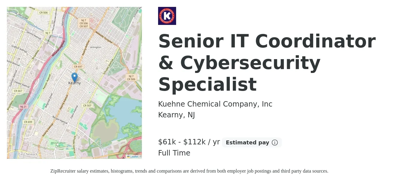 Kuehne Chemical Company, Inc job posting for a Senior IT Coordinator & Cybersecurity Specialist in Kearny, NJ with a salary of $61,500 to $112,000 Yearly with a map of Kearny location.