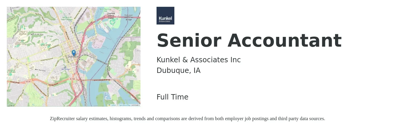Kunkel & Associates job posting for a Senior Accountant in Dubuque, IA with a salary of $70,000 to $88,000 Yearly with a map of Dubuque location.