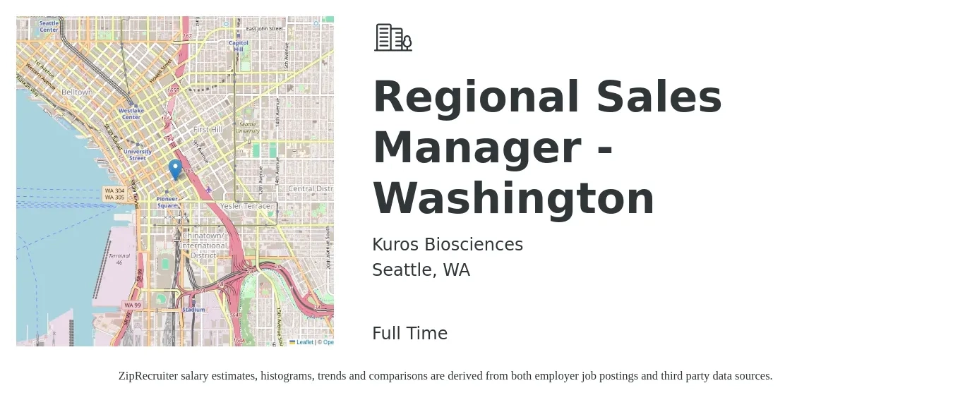 Kuros Biosciences job posting for a Regional Sales Manager - Washington in Seattle, WA with a salary of $110,000 Yearly with a map of Seattle location.