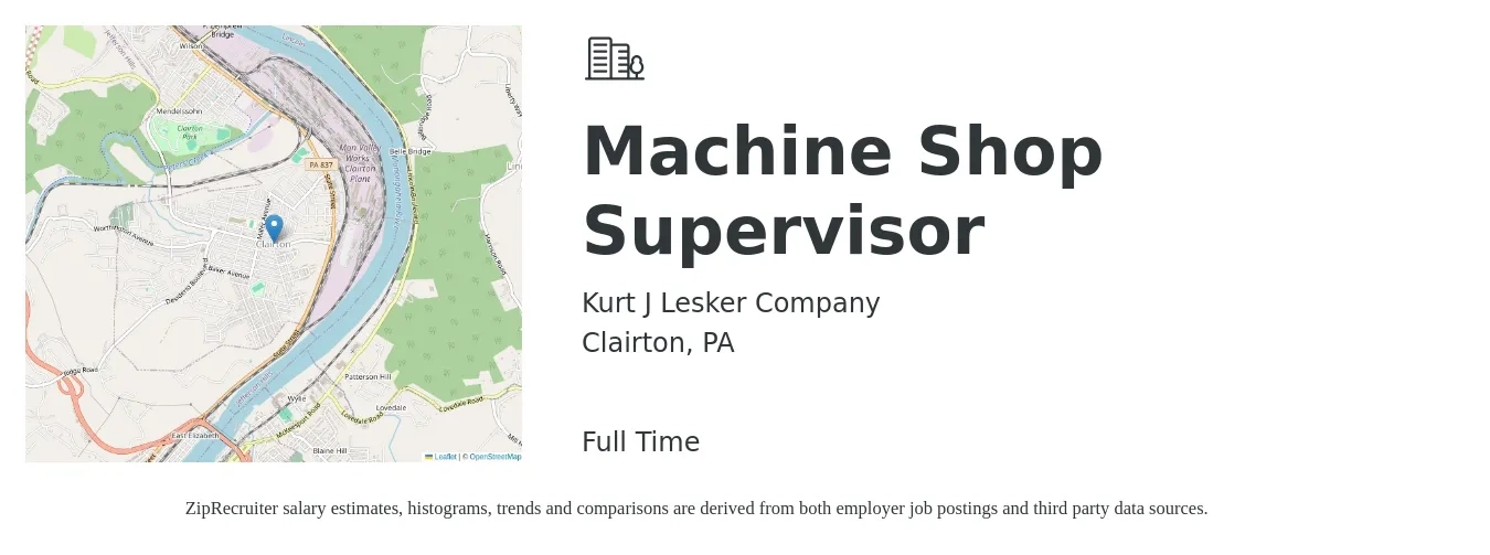 Kurt J Lesker Company job posting for a Machine Shop Supervisor in Clairton, PA with a salary of $52,200 to $80,900 Yearly with a map of Clairton location.