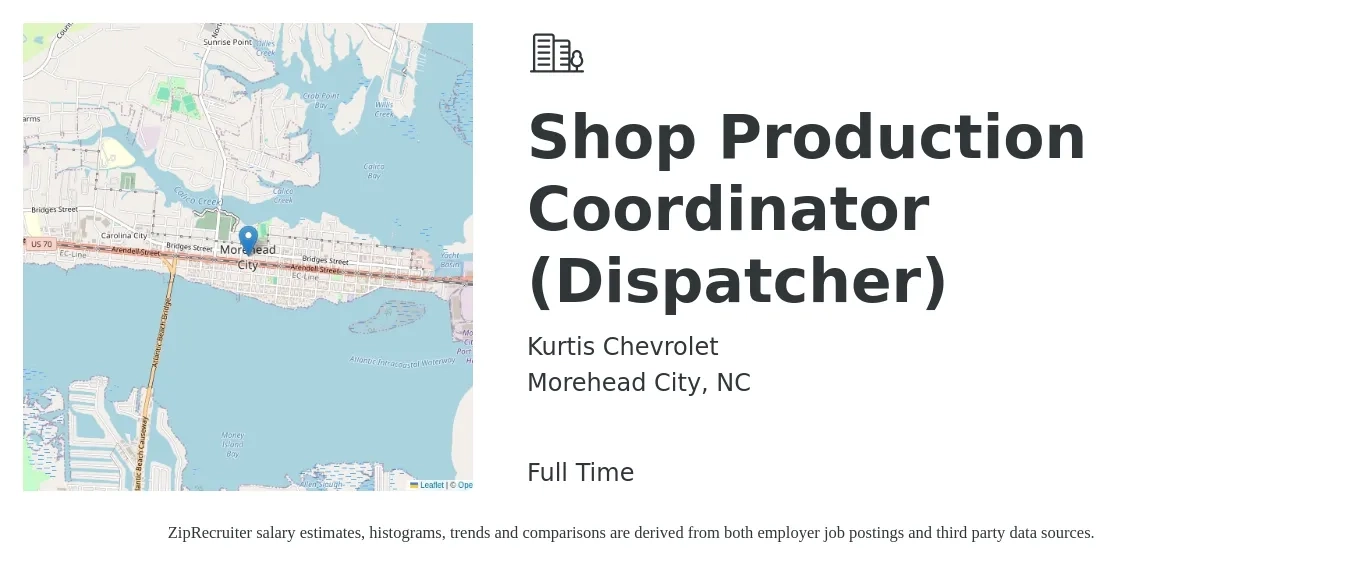 Kurtis Chevrolet job posting for a Shop Production Coordinator (Dispatcher) in Morehead City, NC with a salary of $18 to $27 Hourly with a map of Morehead City location.