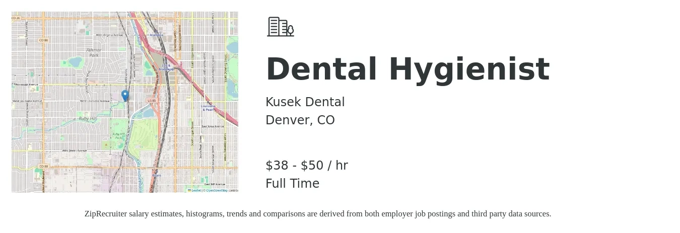 Kusek Dental job posting for a Dental Hygienist in Denver, CO with a salary of $40 to $52 Hourly with a map of Denver location.
