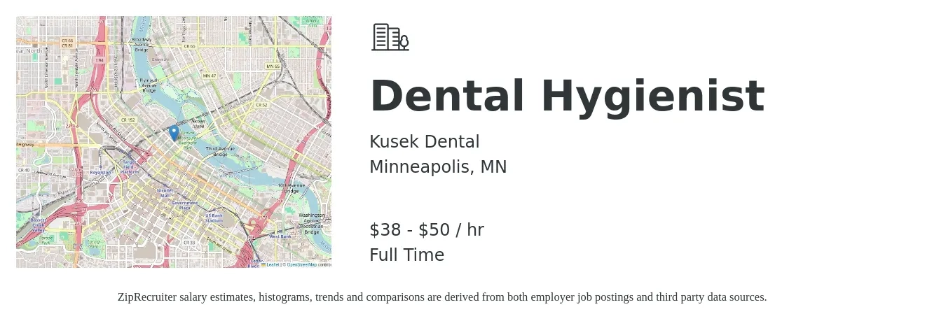 Kusek Dental job posting for a Dental Hygienist in Minneapolis, MN with a salary of $40 to $52 Hourly with a map of Minneapolis location.