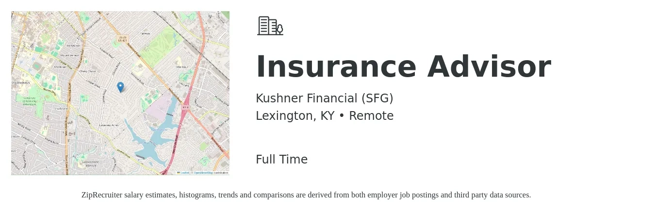 Kushner Financial (SFG) job posting for a Insurance Advisor in Lexington, KY with a salary of $47,300 to $78,800 Yearly with a map of Lexington location.