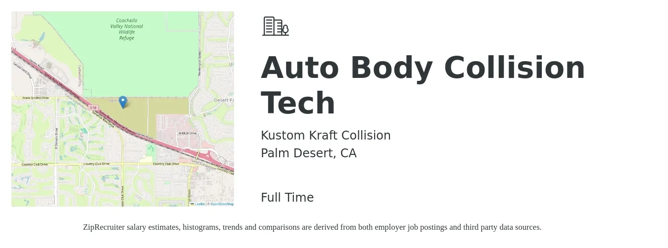 Kustom Kraft Collision job posting for a Auto Body Collision Tech in Palm Desert, CA with a salary of $21 to $34 Hourly with a map of Palm Desert location.