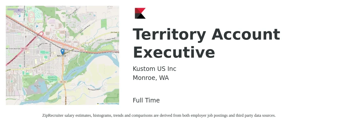 Kustom US Inc job posting for a Territory Account Executive in Monroe, WA with a salary of $73,900 to $92,400 Yearly with a map of Monroe location.