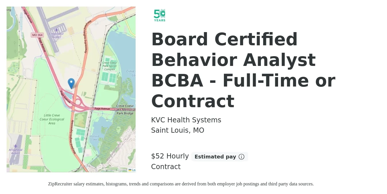 KVC Health Systems job posting for a Board Certified Behavior Analyst BCBA - Full-Time or Contract in Saint Louis, MO with a salary of $55 Hourly with a map of Saint Louis location.