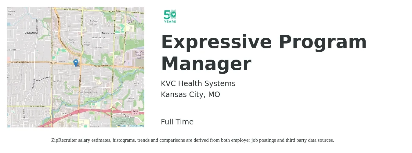 KVC Health Systems job posting for a Expressive Program Manager in Kansas City, MO with a salary of $57,700 to $78,300 Yearly with a map of Kansas City location.