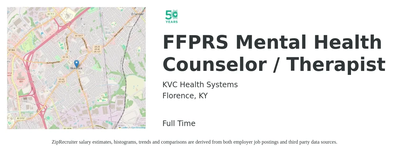 KVC Health Systems job posting for a FFPRS Mental Health Counselor / Therapist in Florence, KY with a salary of $59,500 to $84,400 Yearly with a map of Florence location.