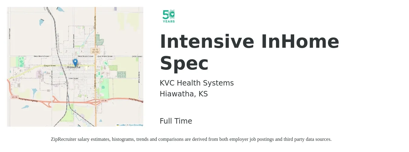KVC Health Systems job posting for a Intensive InHome Spec in Hiawatha, KS with a salary of $40,200 to $58,500 Yearly with a map of Hiawatha location.