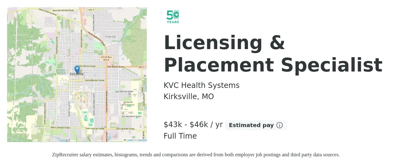 KVC Health Systems job posting for a Licensing & Placement Specialist in Kirksville, MO with a salary of $43,000 to $46,000 Yearly with a map of Kirksville location.