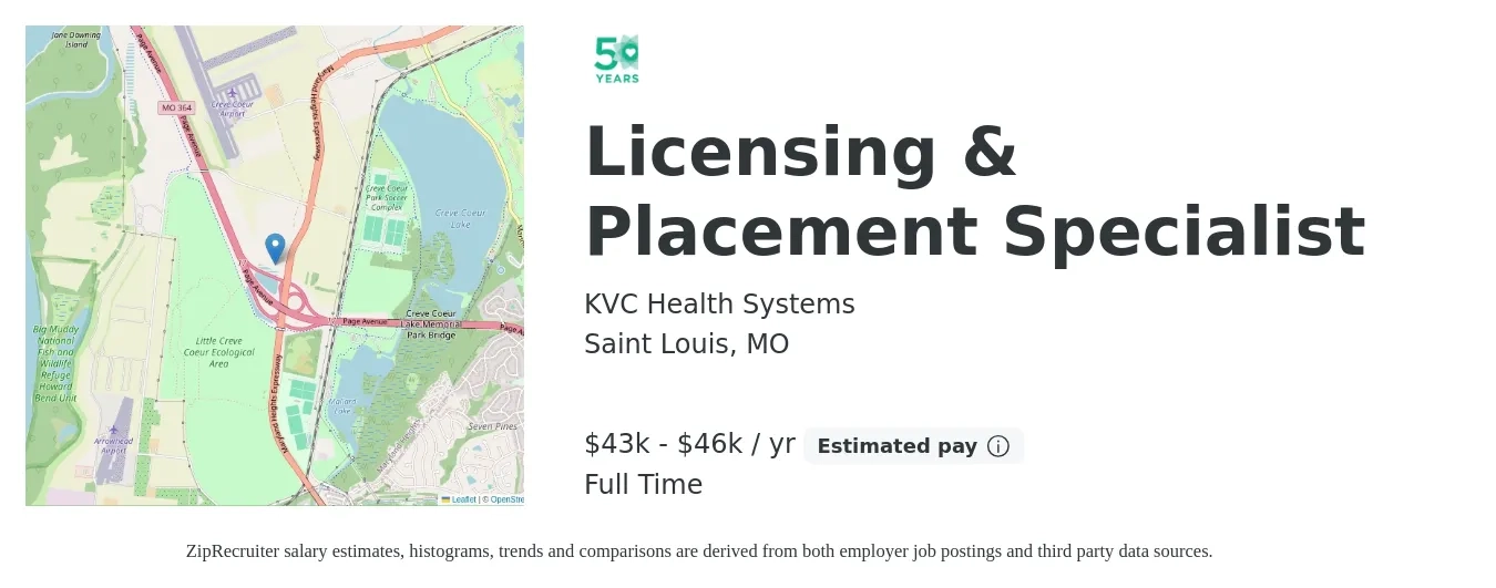 KVC Health Systems job posting for a Licensing & Placement Specialist in Saint Louis, MO with a salary of $43,000 to $46,000 Yearly with a map of Saint Louis location.