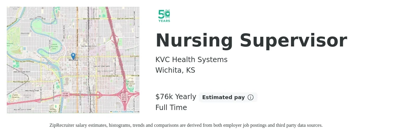 KVC Health Systems job posting for a Nursing Supervisor in Wichita, KS with a salary of $76,000 Yearly with a map of Wichita location.