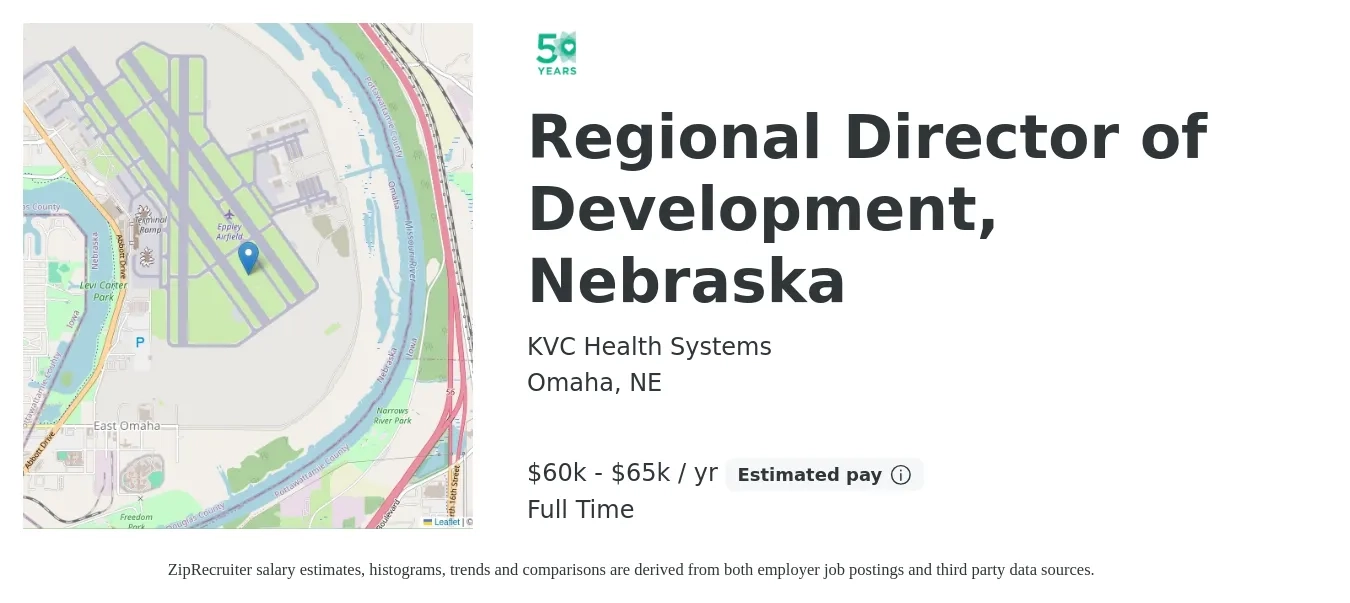 KVC Health Systems job posting for a Regional Director of Development, Nebraska in Omaha, NE with a salary of $60,000 to $65,000 Yearly with a map of Omaha location.