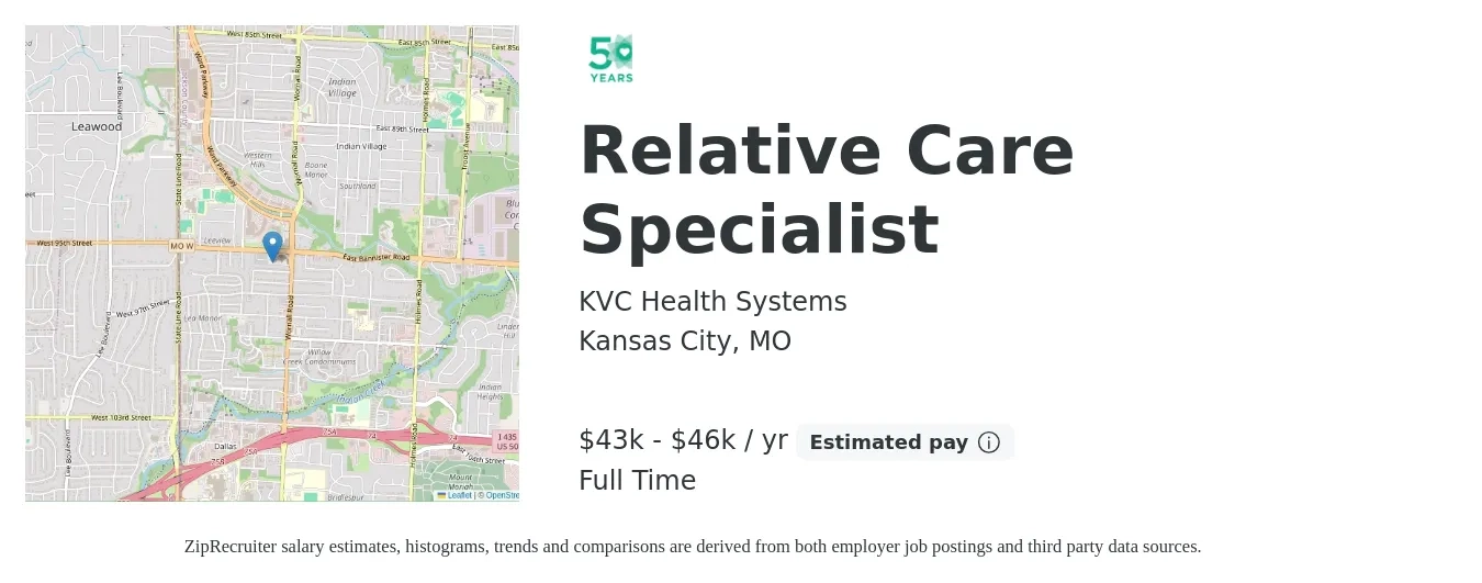 KVC Health Systems job posting for a Relative Care Specialist in Kansas City, MO with a salary of $43,500 to $46,000 Yearly with a map of Kansas City location.