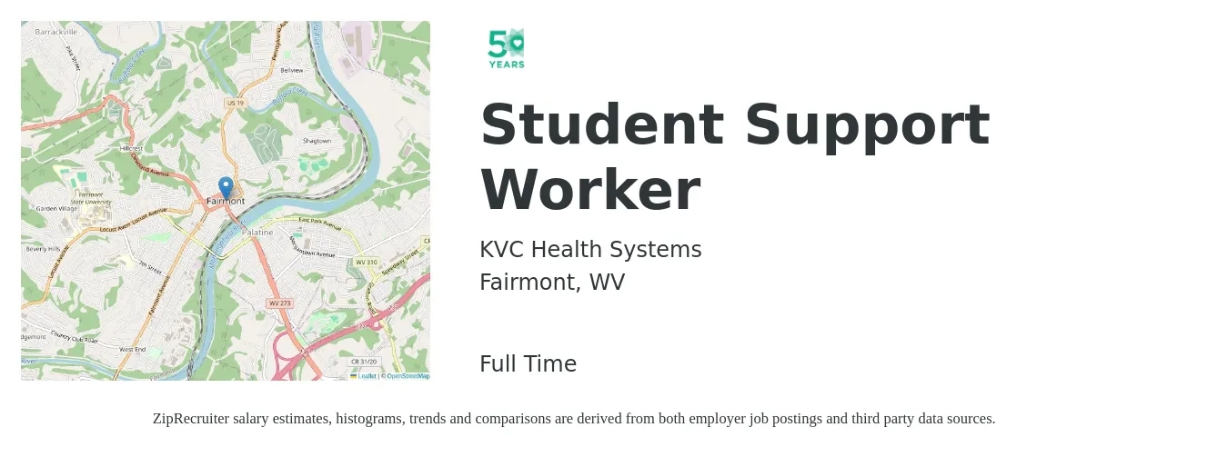 KVC Health Systems job posting for a Student Support Worker in Fairmont, WV with a salary of $15 to $19 Hourly with a map of Fairmont location.