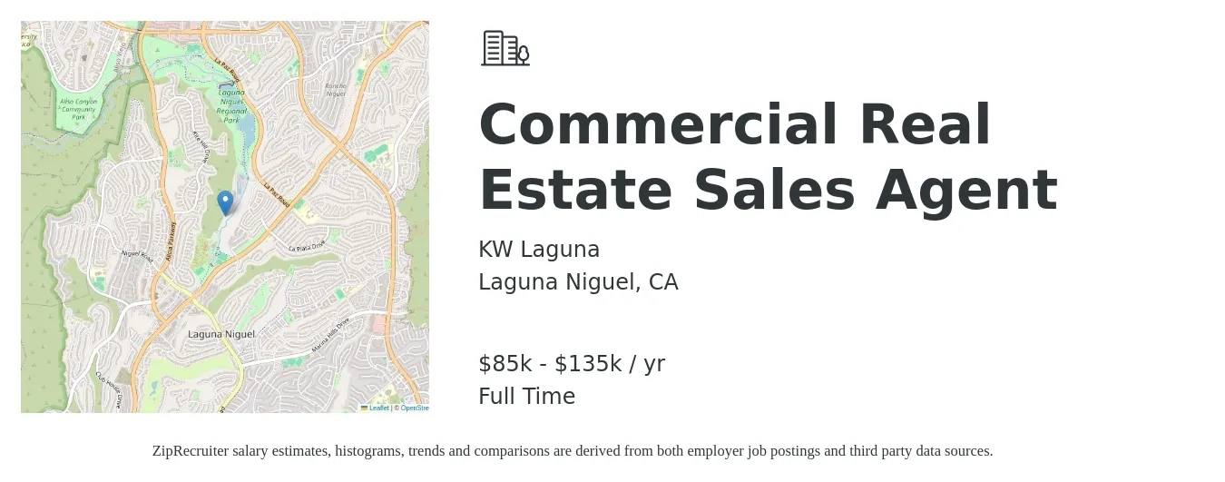 KW Laguna job posting for a Commercial Real Estate Sales Agent in Laguna Niguel, CA with a salary of $85,000 to $135,000 Yearly with a map of Laguna Niguel location.