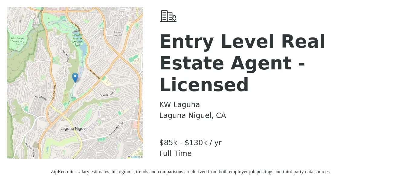 KW Laguna job posting for a Entry-Level Real Estate Agent - Licensed in Laguna Niguel, CA with a salary of $85,000 to $130,000 Yearly with a map of Laguna Niguel location.