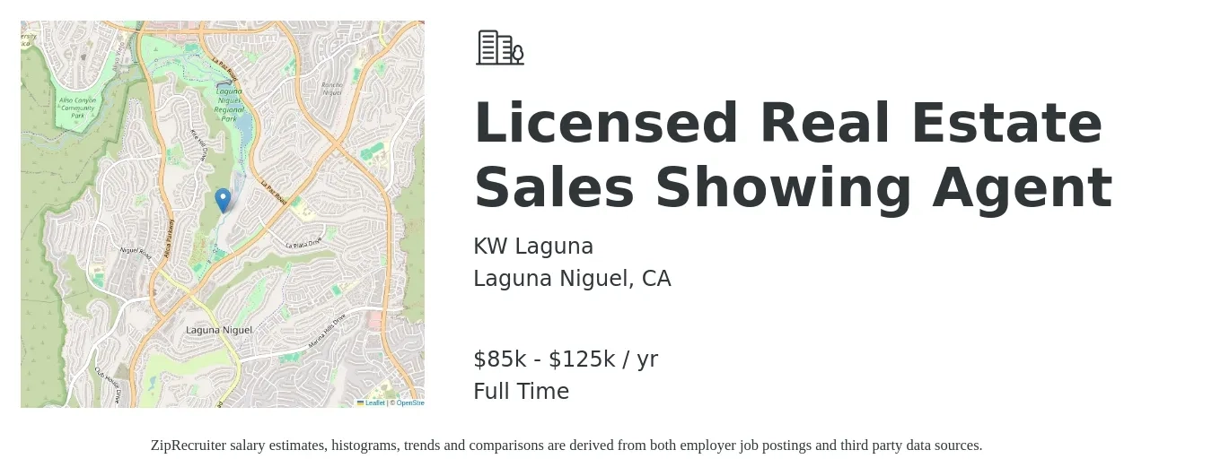KW Laguna job posting for a Licensed Real Estate Sales Showing Agent in Laguna Niguel, CA with a salary of $85,000 to $125,000 Yearly with a map of Laguna Niguel location.