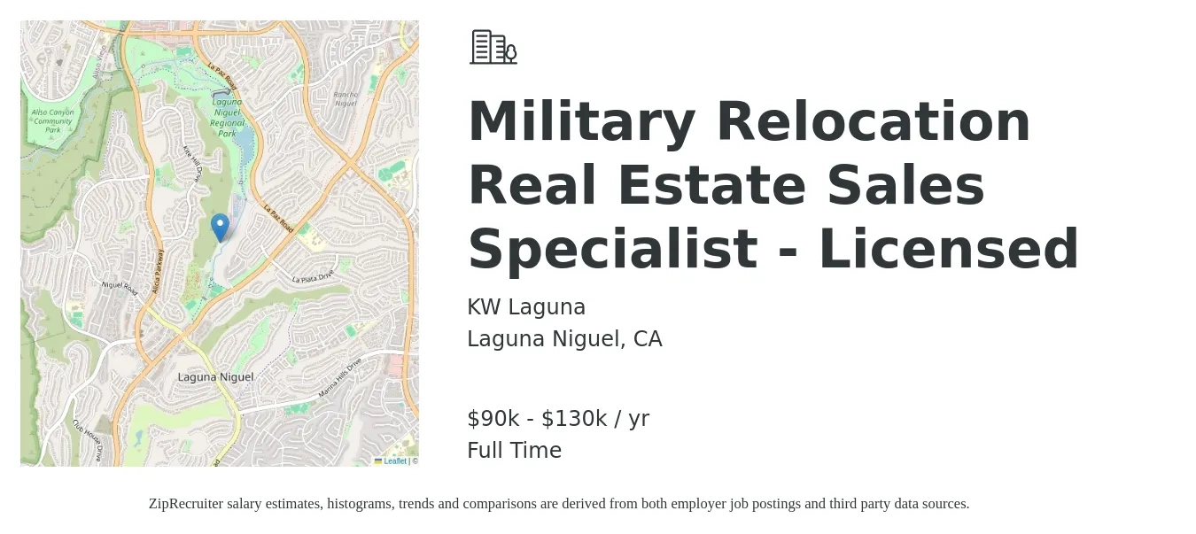 KW Laguna job posting for a Military Relocation Real Estate Sales Specialist - Licensed in Laguna Niguel, CA with a salary of $90,000 to $130,000 Yearly with a map of Laguna Niguel location.