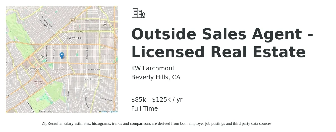 KW Larchmont job posting for a Outside Sales Agent - Licensed Real Estate in Beverly Hills, CA with a salary of $85,000 to $125,000 Yearly with a map of Beverly Hills location.