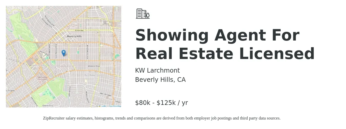 KW Larchmont job posting for a Showing Agent For Real Estate - Licensed in Beverly Hills, CA with a salary of $80,000 to $125,000 Yearly with a map of Beverly Hills location.