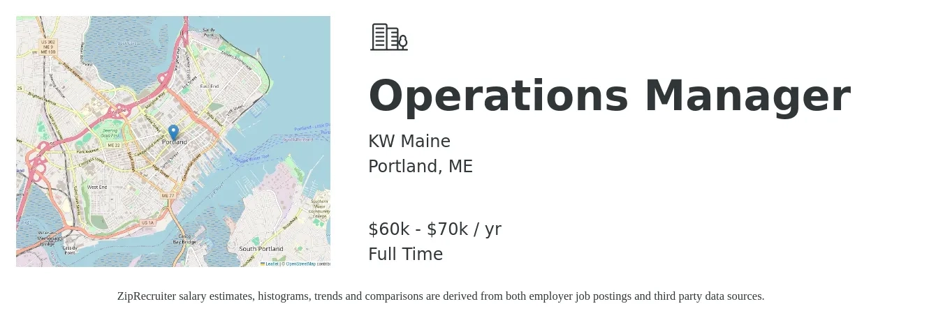 KW Maine job posting for a Operations Manager in Portland, ME with a salary of $60,000 to $70,000 Yearly with a map of Portland location.