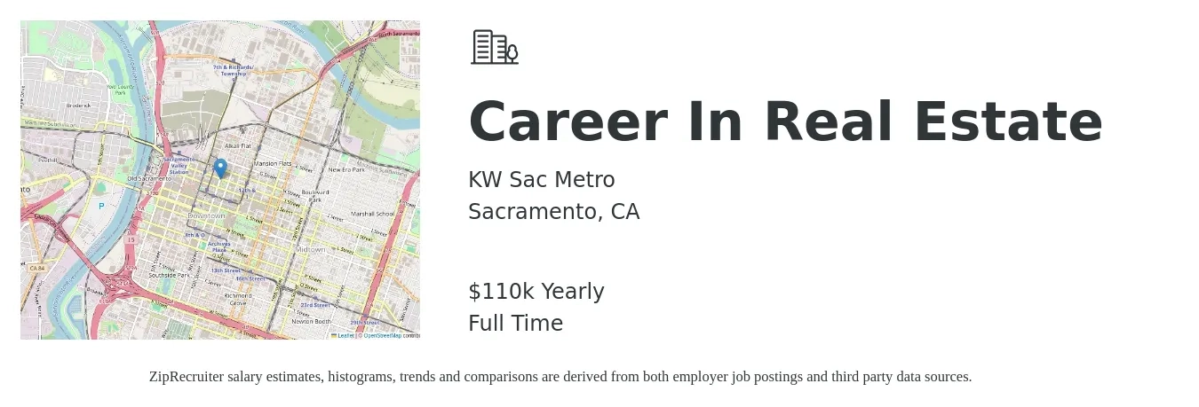 KW Sac Metro job posting for a Career In Real Estate in Sacramento, CA with a salary of $110,000 Yearly with a map of Sacramento location.