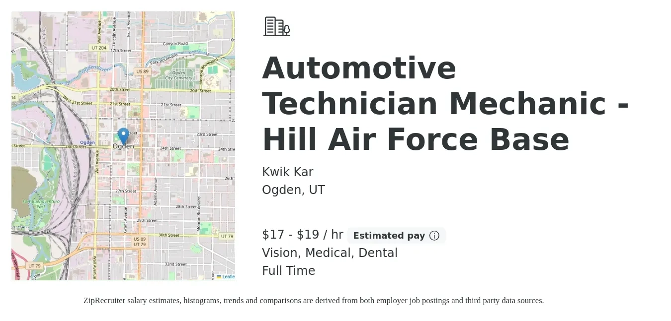 Kwik Kar job posting for a Automotive Technician Mechanic - Hill Air Force Base in Ogden, UT with a salary of $18 to $20 Hourly (plus commission) and benefits including medical, pto, vision, and dental with a map of Ogden location.