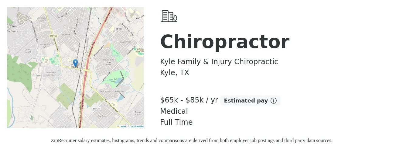 Kyle Family & Injury Chiropractic job posting for a Chiropractor in Kyle, TX with a salary of $65,000 to $85,000 Yearly and benefits including retirement, life_insurance, medical, and pto with a map of Kyle location.
