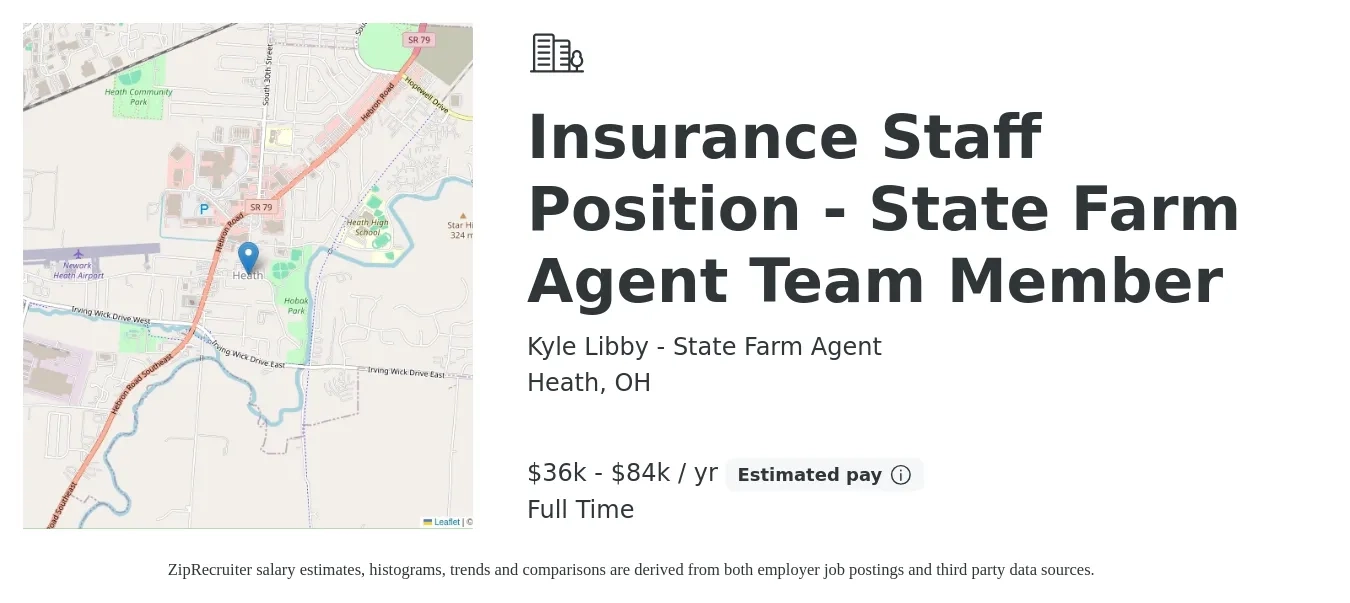 Kyle Libby - State Farm Agent job posting for a Insurance Staff Position - State Farm Agent Team Member in Heath, OH with a salary of $36,000 to $84,000 Yearly with a map of Heath location.