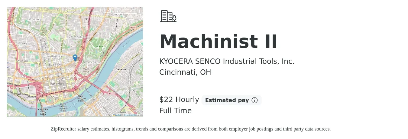 KYOCERA SENCO Industrial Tools, Inc. job posting for a Machinist II in Cincinnati, OH with a salary of $23 Hourly with a map of Cincinnati location.